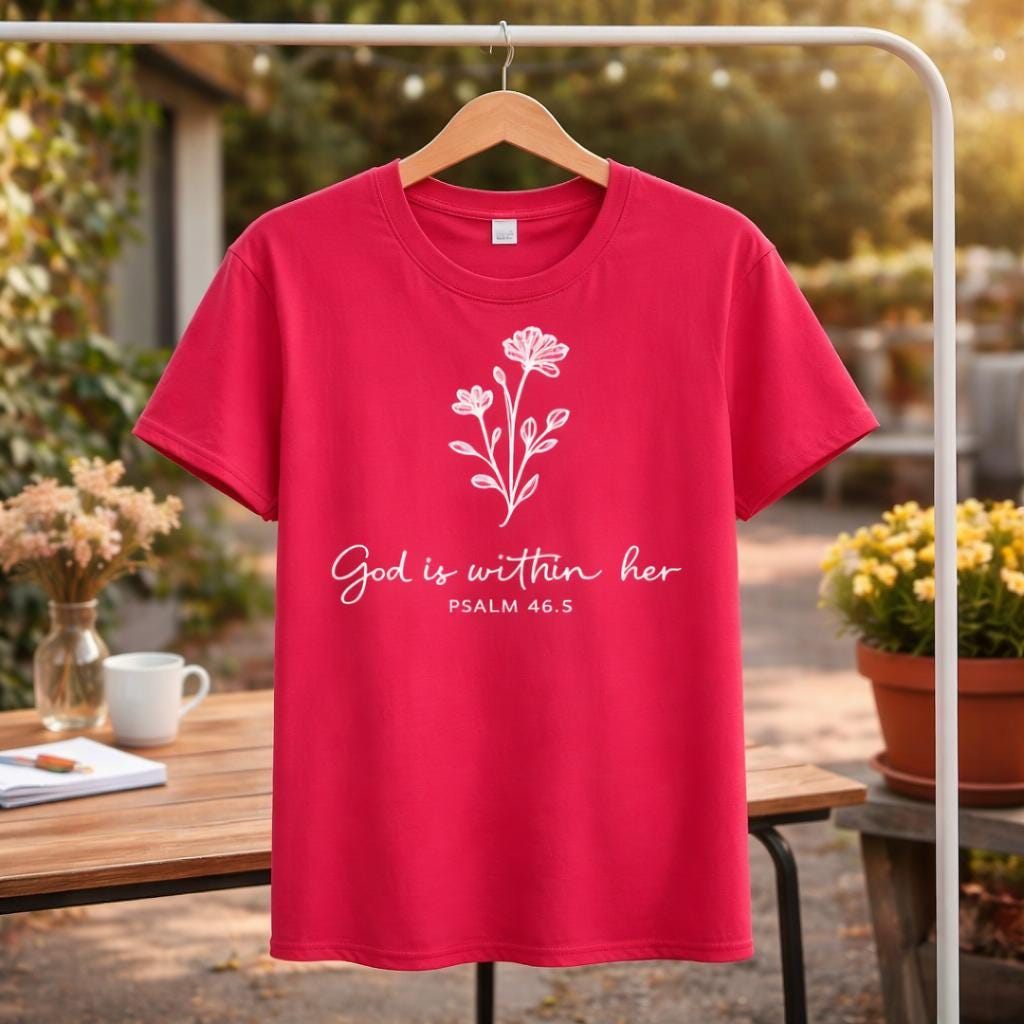 God Is Within Her Floral T-Shirt, Psalm 46:5 Christian Tee, Faith Apparel